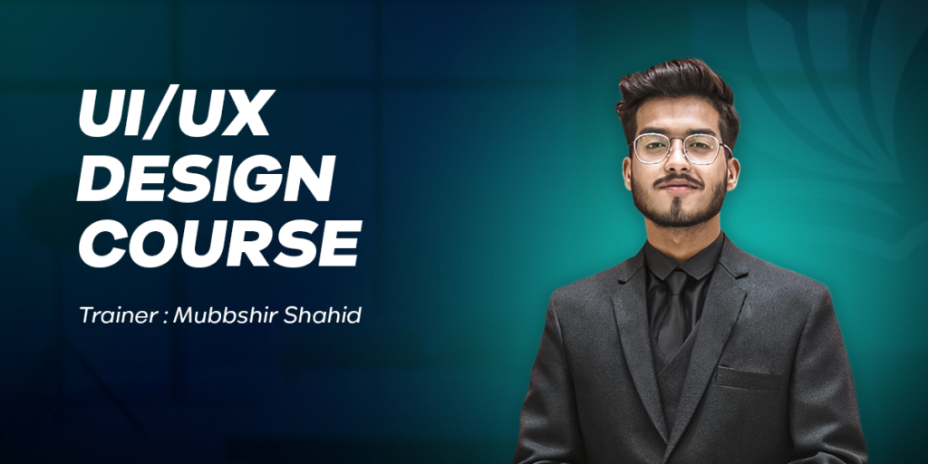 espark-institute-UI-UX-design-course-trainer-mubbshir-shahid